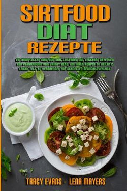 Sirtfood-Diaet-Rezepte