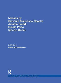 Masses by Giovanni Francesco Capello, Bentivoglio Lev, and Ercole Porta