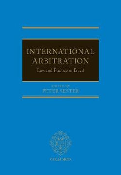 International Arbitration: Law and Practice in Brazil