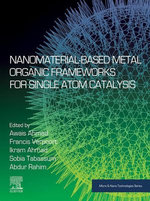 Nanomaterial-Based Metal Organic Frameworks for Single Atom Catalysis