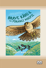 Brave Kahu and the Porangi Magpie
