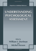 Understanding Psychological Assessment