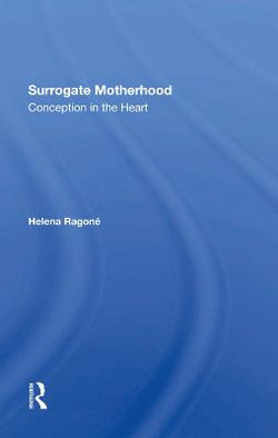 Surrogate Motherhood Surrogate Motherhood