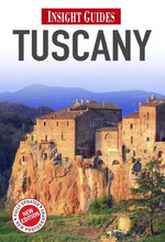 Insight Regional Guide: Tuscany