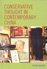 Conservative Thought in Contemporary China Conservative Thought in Contemporary China