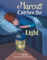 Marcus Catches the Light