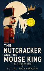 The Nutcracker and The Mouse King