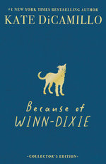 Because of Winn-Dixie Deluxe 25th Anniversary Edition