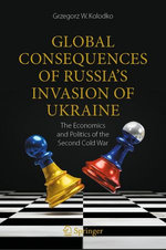 Global Consequences of Russia's Invasion of Ukraine Global Consequences of Russia's Invasion of Ukraine