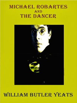 Michael Robartes and the Dancer