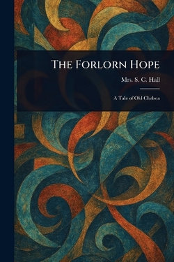 The Forlorn Hope The Forlorn Hope