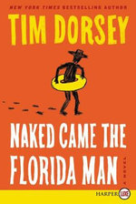 Naked Came the Florida Man