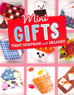 Mini Gifts That Surprise and Delight