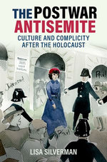 The Postwar Antisemite