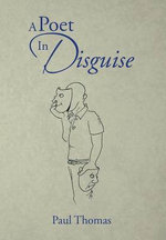 A Poet in Disguise