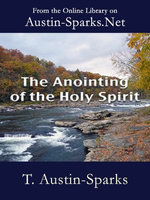 The Anointing of the Holy Spirit