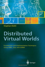 Distributed Virtual Worlds