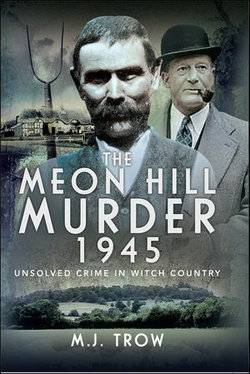 The Meon Hill Murder, 1945 The Meon Hill Murder, 1945