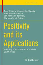 Positivity and its Applications