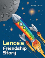 Lance's Friendship Story