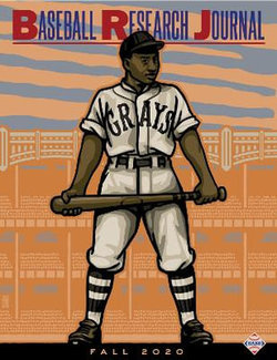 Baseball Research Journal (BRJ), Volume 49 #2 Baseball Research Journal (BRJ), Volume 49 #2