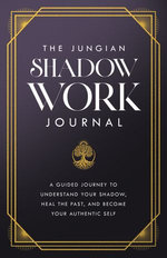 The Jungian Shadow Work Journal