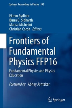 Frontiers of Fundamental Physics FFP16 Frontiers of Fundamental Physics FFP16