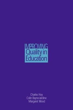 Improving Quality in Education