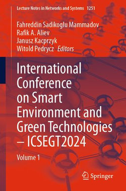 International Conference on Smart Environment and Green Technologies – ICSEGT2024 International Conference on Smart Environment and Green Technologies – ICSEGT2024