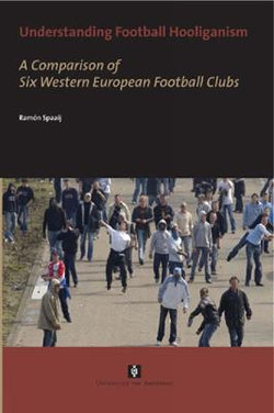 Understanding Football Hooliganism