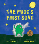 The Frog's First Song