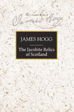 The Jacobite Relics of Scotland The Jacobite Relics of Scotland
