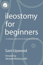 Ileostomy for Beginners