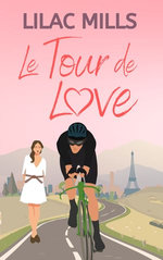 Le Tour de Love