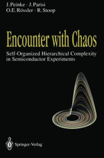 Encounter with Chaos