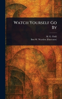 Watch Yourself Go By
