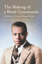 The Making of a Black Communist The Making of a Black Communist
