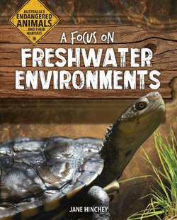 A Focus on Freshwater Environments