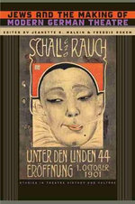 Jews and the Making of Modern German Theatre