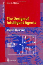 The Design of Intelligent Agents