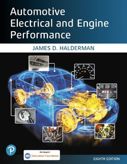 Automotive Electrical and Engine Performance Automotive Electrical and Engine Performance