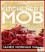 Kitchener's Mob Adventures of an American in the British Army