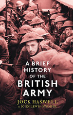 A Brief History of the British Army