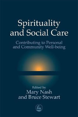 Spirituality and Social Care