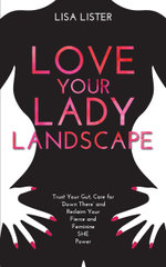 Love Your Lady Landscape