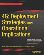 4G: Deployment Strategies and Operational Implications