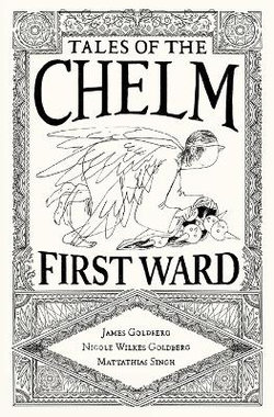Tales of the Chelm First Ward