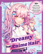 Dreamy Anime Hair