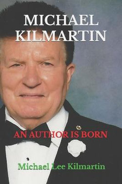 Michael Kilmartin An Author is Born