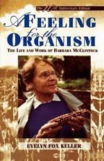 A Feeling for the Organism
